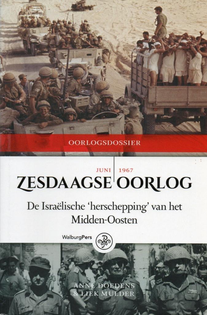 Anne Doedens, Zesdaagse oorlog (juni 1967), Boeken, Geschiedenis | Wereld, Gelezen, Europa, 20e eeuw of later, Ophalen of Verzenden
