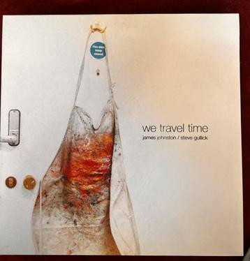 James Johnston & Steve Gullick - We Travel Time LP Gold beschikbaar voor biedingen