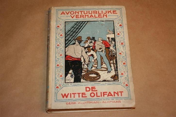 De witte olifant. Ker. Kluitman, 1919., Boeken, Kinderboeken | Jeugd | 10 tot 12 jaar, Gelezen, Ophalen of Verzenden