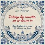 Jan Dijkgraaf Zolang hij snurkt, zit er leven in Tegelwijshe, Ophalen of Verzenden, Nieuw