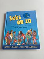 Seks en zo - Robie H. Harris & Michael Emberley, Ophalen of Verzenden, Gelezen, Non-fictie