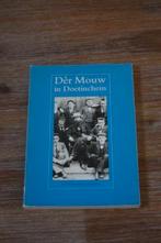 *J.B.W. Polak - Der Mouw in Doetinchem, Ophalen of Verzenden, Zo goed als nieuw