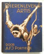 Dierenleven in Artis - A.F.J. Portielje LetOP: INCOMPLEET, Ophalen of Verzenden, Gelezen, A.F.J. Portielje, Plaatjesalbum