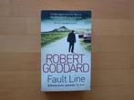 Fault line Robert Goddard, Boeken, Ophalen of Verzenden, Zo goed als nieuw
