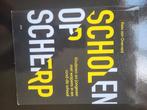 Scholen op Scherp - Kees van Overveld, Gelezen, Maatschappij en Samenleving, Ophalen of Verzenden, Nederland