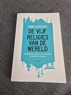 Henk Schouten - De vijf religies van de wereld, Ophalen of Verzenden, Zo goed als nieuw, Henk Schouten, Boeddhisme
