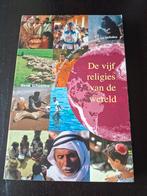 De vijf religies van de wereld - Henk Schouten, Boeken, Godsdienst en Theologie, Ophalen of Verzenden, Gelezen, Henk Schouten