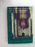 Hollands Stadsorgel uit de Gouden Eeuw, Instrument, Ophalen of Verzenden, Zo goed als nieuw, Meerdere auteurs