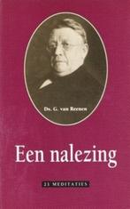 Ds. G. van Reenen: Een nalezing., Boeken, Gelezen, Christendom | Protestants, Ophalen of Verzenden, Ds. G. van Reenen