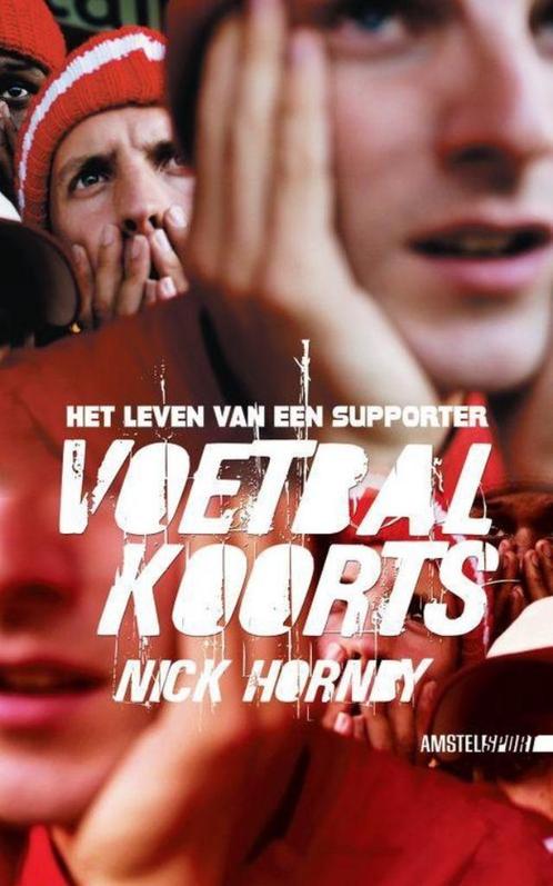 Nick Hornby - Voetbalkoorts ( incl.verz.kosten ), Boeken, Romans, Zo goed als nieuw, Nederland, Verzenden
