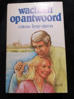 Cateau Kray Sijsma, Wachten op antwoord, Ophalen of Verzenden, Zo goed als nieuw