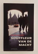 Hilhorst, Pieter - Souffleur van de Macht, Boeken, Verzenden, Gelezen, Nederland
