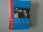 Handboek Tai-Chi Chuan - Wong Kiew Kit, Achtergrond en Informatie, Wong Kiew Kit, Ophalen of Verzenden, Zo goed als nieuw