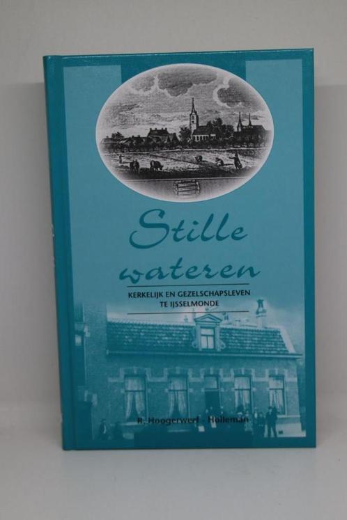 Stille wateren - R. Hoogerwerf-Holleman, Boeken, Godsdienst en Theologie, Zo goed als nieuw, Ophalen of Verzenden