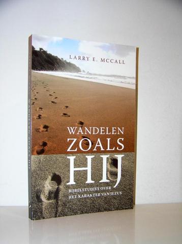 Larry E. Mccall - Wandelen zoals Hij beschikbaar voor biedingen