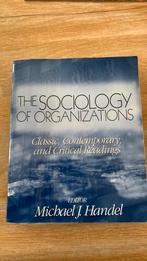 The Sociology of Organizations - Editor: Michael J. Handel, Boeken, Ophalen of Verzenden, Zo goed als nieuw