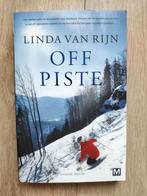 Linda van Rijn off piste thriller leesboek, Boeken, Thrillers, Ophalen of Verzenden, Zo goed als nieuw, Nederland