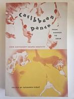 Caribbean Dance from Abakua to Zouk: How Movement Shapes, Ophalen of Verzenden, Gelezen