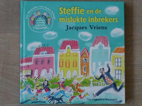 Kinderboek Steffie en de mislukte inbrekers, Jacques Vriens, Boeken, Kinderboeken | Jeugd | onder 10 jaar, Zo goed als nieuw, Fictie algemeen