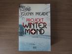 Boek van Glenn Meade: Project winter mond (Thriller), Boeken, Gelezen, Glenn Meade, Ophalen of Verzenden, Nederland