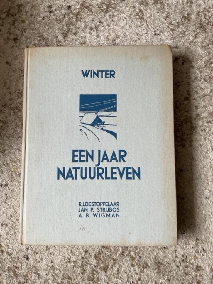 Een jaar natuurleven serie 3 van de 4  R.J.Destoppelaar e.a., Boeken, Natuur, Gelezen, Natuur algemeen, Ophalen of Verzenden