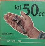 Tot 50 cc, Ophalen of Verzenden, Gelezen