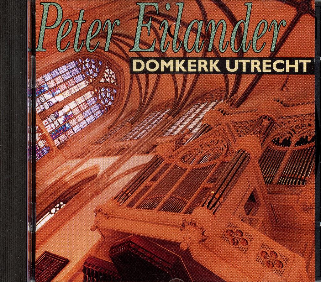 Peter Eilander - Domkerk Utrecht, Ophalen of Verzenden, Zo goed als nieuw, Koren of Klassiek