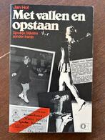 Met vallen en opstaan - Sjoukje Dijkstra zonder franje - Hof, Lopen en Fietsen, Ophalen of Verzenden, Zo goed als nieuw, Jan Hof