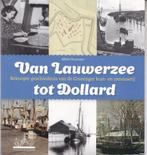 Van Lauwerszee tot Dollard - A Buursma, Ophalen of Verzenden, 20e eeuw of later, Nieuw