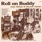 LP Jack Elliott and Derroll Adams - Roll on buddy, Ophalen, 12 inch