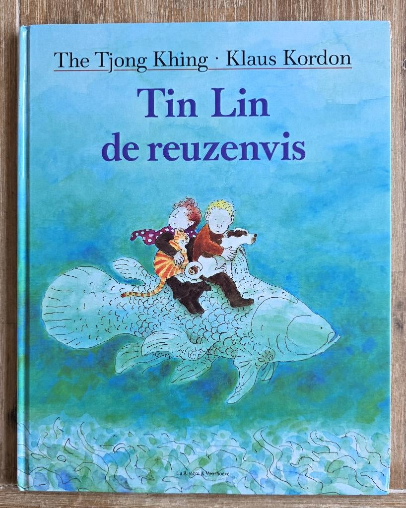 Tin Lin de reuzenvis - Klaus Kordon / The Tjong Khing, Fictie algemeen, Jongen of Meisje, Ophalen of Verzenden, Zo goed als nieuw