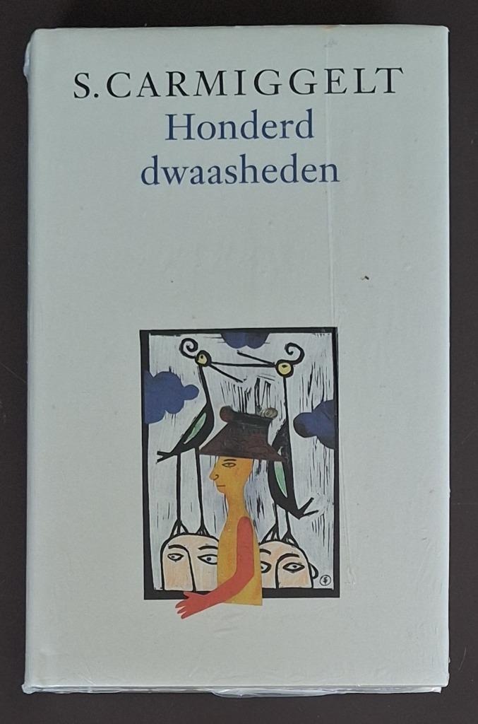 NIEUW: Honderd dwaasheden - S. Carmiggelt (nog in cellofaan), Boeken, Literatuur, Nieuw, Ophalen of Verzenden