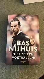 Eddy van der Ley - Bas Nijhuis (Niet zeiken, voetballen!), Ophalen of Verzenden, Zo goed als nieuw, Sport