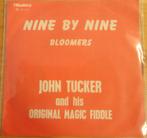 John Tucker > Nine by Nine, Gebruikt, 7 inch, Single, Ophalen of Verzenden