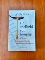 Jay Ingram - De snelheid van honing, Jay Ingram, Overige wetenschappen, Ophalen of Verzenden, Zo goed als nieuw