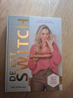 De Eetswitch van Lazyfitgirl - Anki Willemsen, Boeken, Ophalen of Verzenden