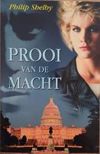 Prooi van de macht - Philip Shelby, Ophalen of Verzenden, Amerika, Philip Shelby, Gelezen