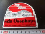 stickers Son de Ossekop  Café Zaal Slijterij 04990-71931, Ophalen, Zo goed als nieuw, Overige typen