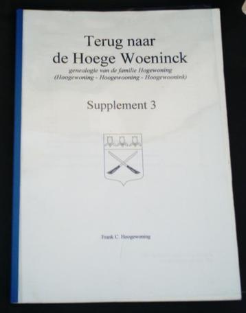 Genealogie familie Hogewoning. Hoogewoning. Supplement. beschikbaar voor biedingen