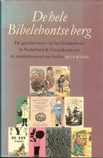 De hele Bibelebontse berg. De geschiedenis van het kinderboe, Ophalen of Verzenden, Zo goed als nieuw, Nederland