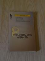 boek Projectmatig werken, Niet van toepassing, Ophalen of Verzenden, Zo goed als nieuw, Wijnen - Renes - Storm