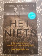 boek christian white - in het niets, Boeken, Ophalen of Verzenden, Zo goed als nieuw, Nederland
