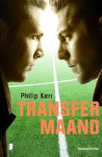 Philip Kerr: Transfermaand. Voetbalthriller, Boeken, Ophalen of Verzenden, Gelezen, Philip Kerr, Europa overig