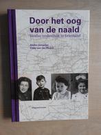 Door het oog van de naald - Joodse onderduik in Friesland, Boeken, Ophalen of Verzenden, Tweede Wereldoorlog, Zo goed als nieuw