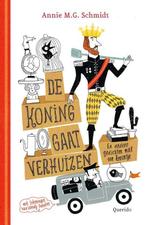 De koning gaat verhuizen van Annie M.G. Schmidt, Boeken, Fictie algemeen, Jongen of Meisje, Ophalen of Verzenden, Zo goed als nieuw