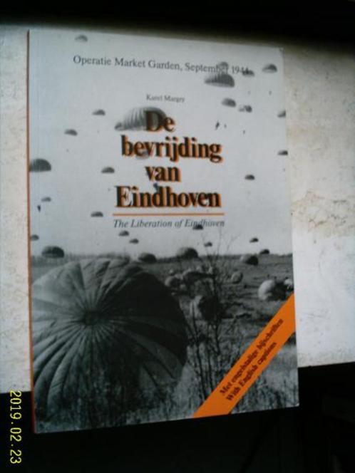 De bevrijding van Eindhoven (Karel Margry)., Boeken, Oorlog en Militair, Zo goed als nieuw, Algemeen, Ophalen of Verzenden