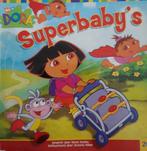 Dora Superbabys softcover, Ophalen of Verzenden, Zo goed als nieuw