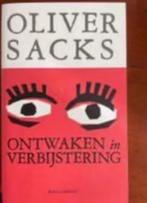 Ontwaken in verbijstering - Oliver Sacks, Verzenden, Zo goed als nieuw, Sociale psychologie