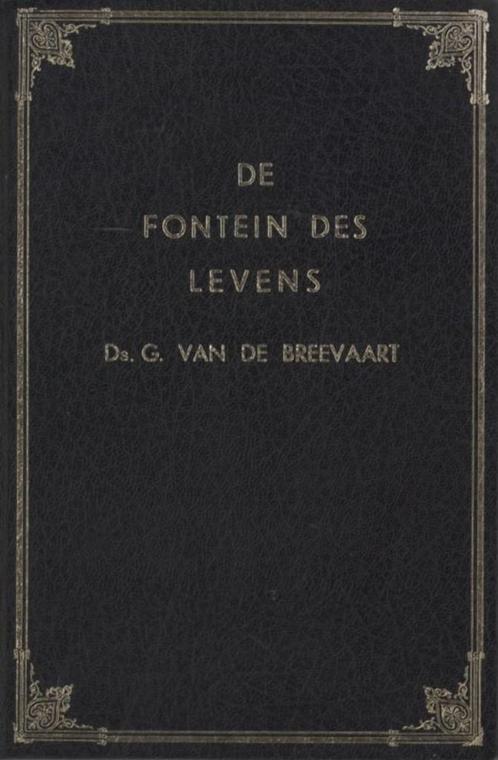 Breevaart ds. G. v.d. De Fontein des Levens, Boeken, Godsdienst en Theologie, Gelezen, Verzenden