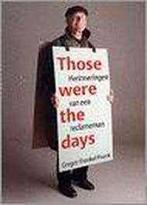 Those were the days - Gregor Frenkel Frank, Ophalen of Verzenden, 20e eeuw of later, Gelezen, Gregor Frenkel Frank
